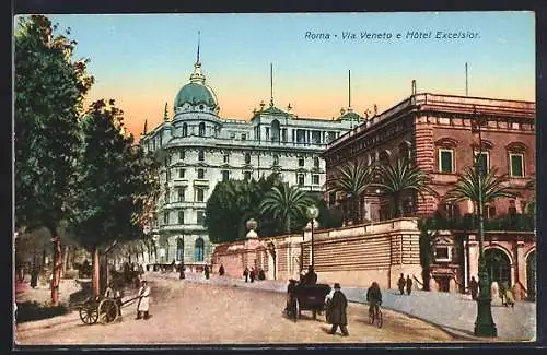 AK Roma, Via Veneto e Hotel Excelsior