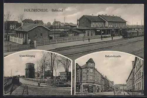 AK Holzwickede, Bahnhof, Unterführung, Bahnhofstrasse, Eisenbahn