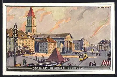 Künstler-AK sign. W. Hempfing: Karlsruhe, Blick auf den Marktplatz
