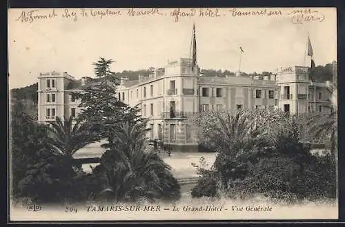 AK Tamaris-sur-Mer, Le Grand Hôtel, Vue Générale