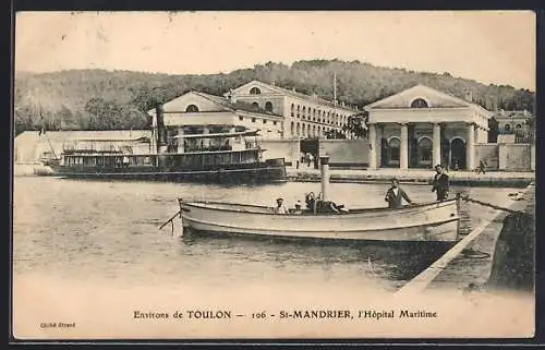 AK Saint-Mandrier, l`Hôpital Maritime et bateaux à quai