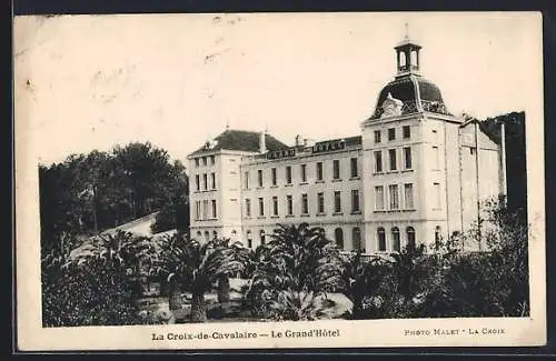 AK La Croix-de-Cavalaire, Le Grand Hôtel und umliegende Gärten