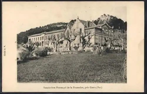 AK Cuers, Sanatorium Provencal de la Pourrière, près Cuers (Var)