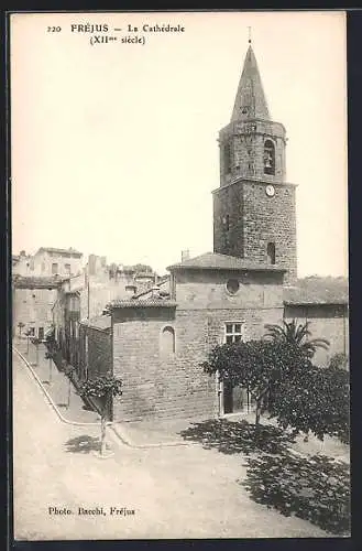 AK Fréjus, La Cathédrale (XIIe siècle)