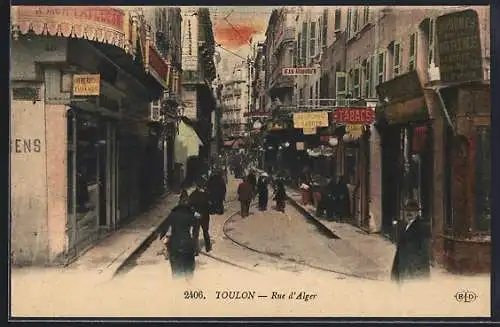 AK Toulon, Rue d`Alger animée avec boutiques et passants