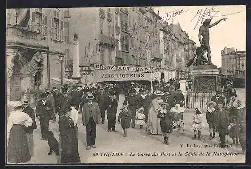 AK Toulon, Le Carré du Port et le Génie de la Navigation