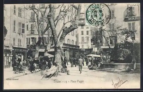 AK Toulon, Place Puget animée avec cafés et fontaine