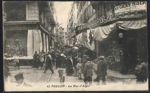 AK Toulon, La Rue d`Alger animée avec passants et boutiques
