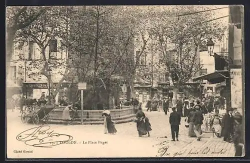 AK Toulon, La Place Puget animée avec fontaine et passants