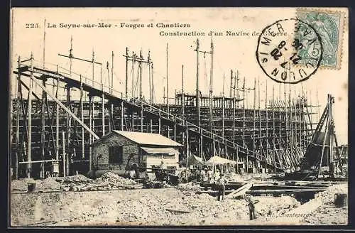 AK La Seyne-sur-Mer, Forges et Chantiers, Construction d`un Navire de Guerre