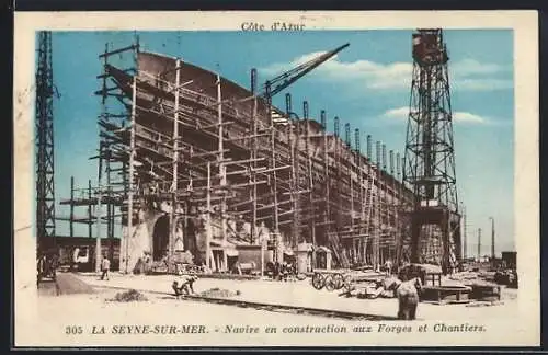 AK La Seyne-sur-Mer, Navire en construction aux Forges et Chantiers