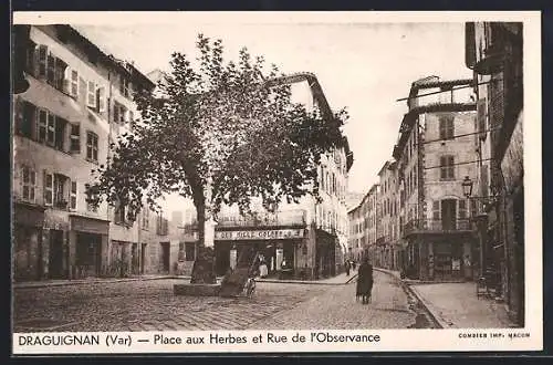 AK Draguignan, Place aux Herbes et Rue de l`Observance
