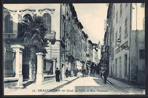 AK Draguignan, Hôtel de Ville et Rue Nationale