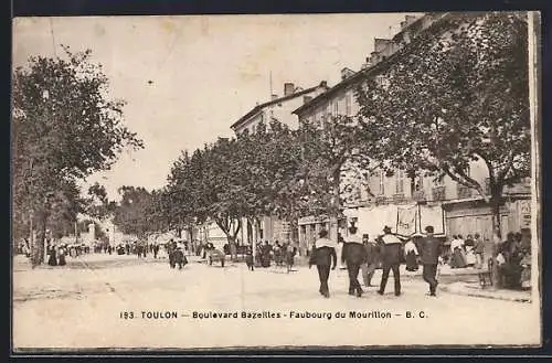 AK Toulon, Boulevard Bazelles, Faubourg du Mourillon