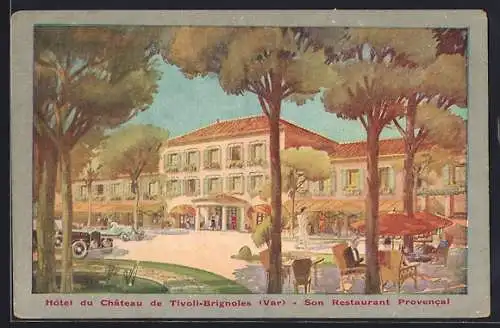 AK Brignoles, Hôtel du Château de Tivoli et son Restaurant Provencal