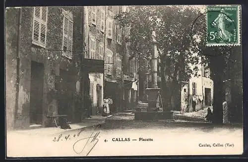 AK Callas, La Placette animée avec fontaine et architecture ancienne