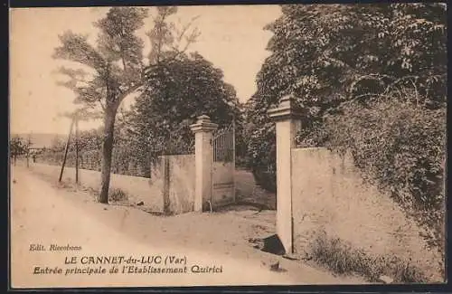 AK Le Cannet-du-Luc, Entrée principale de l`Établissement Quirici