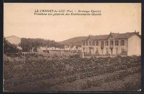 AK Le Cannet-du-Luc, Troisième vue générale des Établissements Quirici