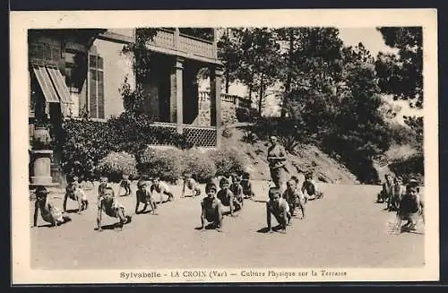 AK La Croix, Culture physique sur la terrasse à Sylvabelle