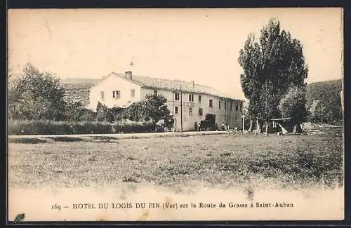AK Saint-Auban, Hôtel du Logis du Pin sur la Route de Grasse