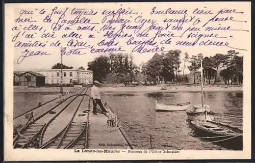 AK La Londe-les-Maures, Bureaux de l`Usine Schneider avec bateaux et quai