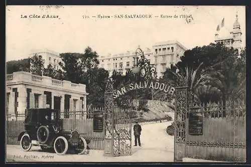 AK Hyères, Entrée de l`Hôtel San-Salvadour avec voiture ancienne et portail orné