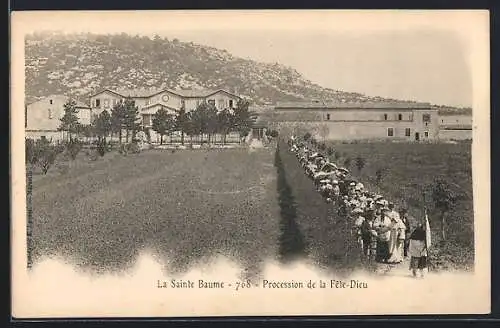 AK La Sainte Baume, Procession de la Fête-Dieu