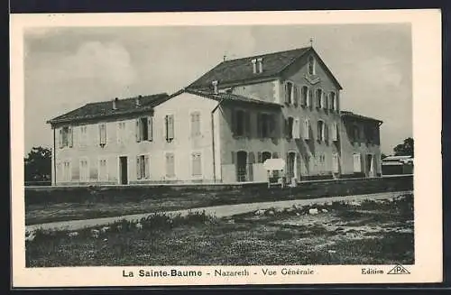 AK La Sainte-Baume, Nazareth, Vue générale