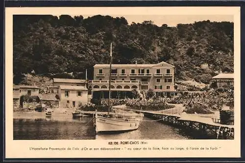 AK Port-Cros, L`Hostellerie Provencale de l`Isle d`Or et son débarcadère