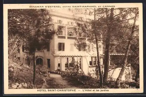AK Miramar d`Esterel, Hôtel Saint-Christophe et les jardins