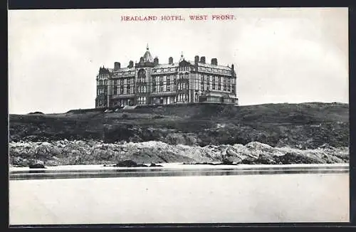 AK The Headland, The Headland Hotel, West Front