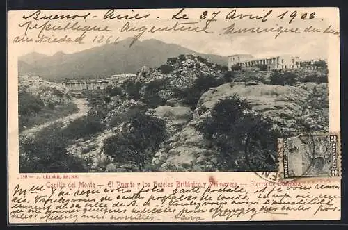 AK Capilla del Monte /Sierra de Cordoba, El Puente y los Hoteles Británico y Primavera