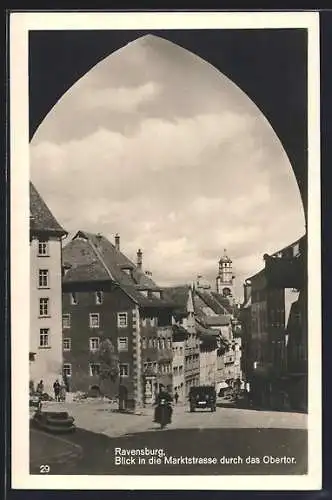 AK Ravensburg, Blick in die Marktstrasse durch das Obertor