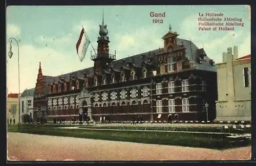 AK Gand, Exposition Internationale Universelle de Gand 1913, La Hollande, Ausstellung