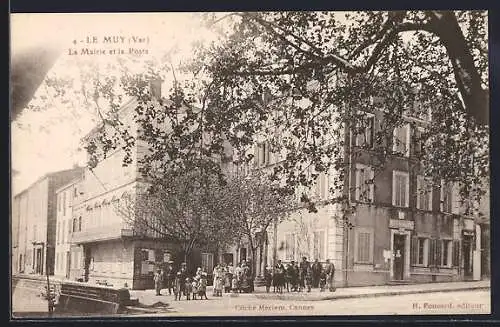 AK Le Muy, La Mairie et la Poste
