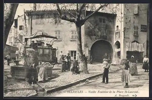 AK Ollioules, Vieille Fontaine de la Place St-Laurent