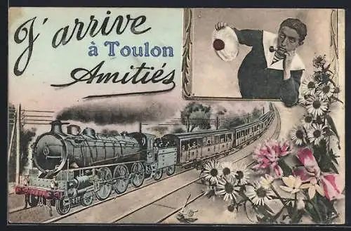 AK Toulon, J`arrive à Toulon Amitiés, train en approche et homme saluant