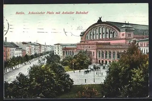 AK Berlin-Kreuzberg, Anhalter Bahnhof, Askanischer Platz