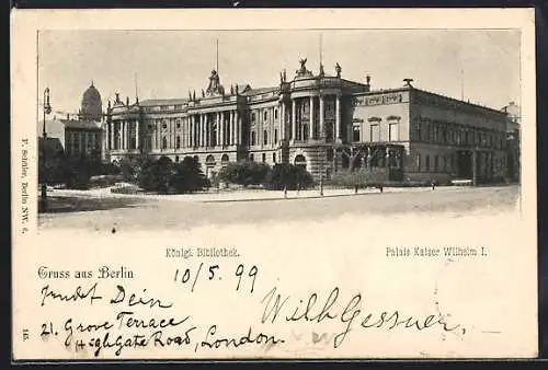 AK Berlin, Königl. Bibliothek, Palais Kaiser Wilhelm I.