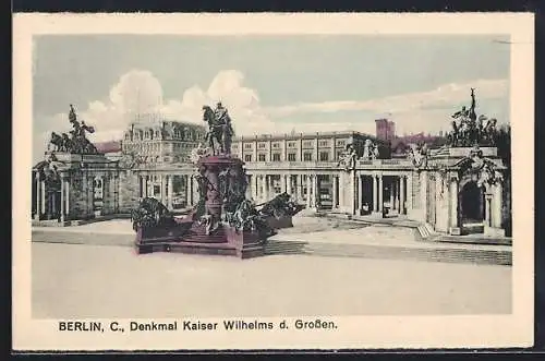 AK Berlin, Denkmal Kaiser Wilhelms d. Grossen