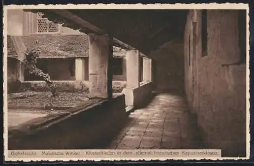AK Dinkelsbühl, Malerische Winkel im Klosterfrieden im ehemal. Kapuzinerkloster