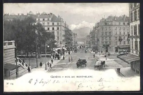 AK Genève, Rue du Mont-Blanc et Hotel Suisse