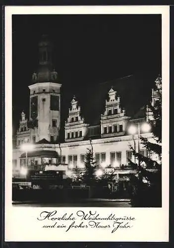 AK Leipzig, Rathaus bei Nacht, Weihnachts- und Neujahrsgruss