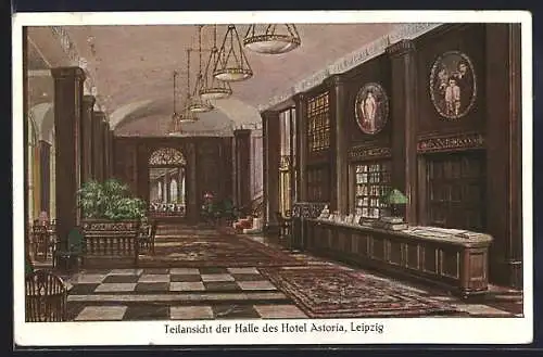Künstler-AK Leipzig, Hotel Astoria, Teilansicht der Halle