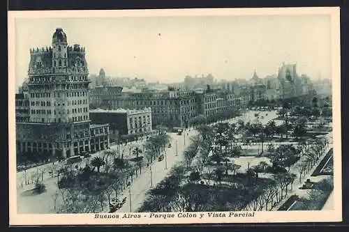 AK Buenos-Aires, Parque Colon y Vista Parcial