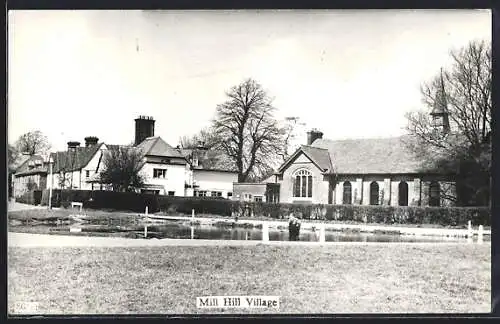 AK Mill Hill, Village