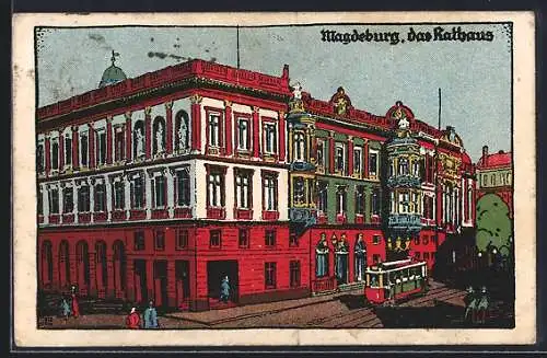 Steindruck-AK Magdeburg, Rathaus mit Strassenbahn
