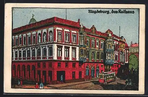 Steindruck-AK Magdeburg, Rathaus mit Strassenbahn