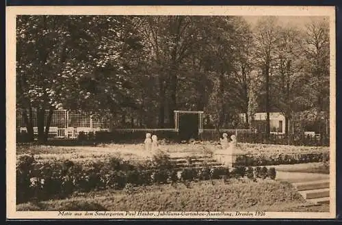 AK Dresden, Jubiläums-Gartenbau-Ausstellung 1926, Sondergarten Paul Hauber