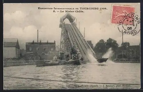 AK Tourcoing, Exposition Internationale 1906, Le Water-Chûte